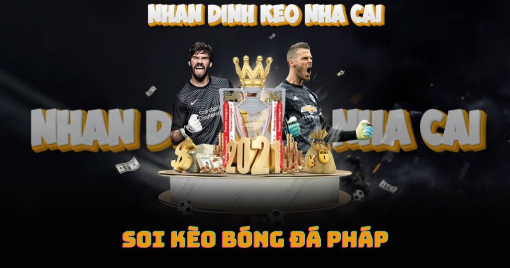 Soi Kèo Bóng Đá Pháp